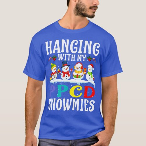 Hanging With My Ppcd Snowmies Teacher Christmas T_Shirt