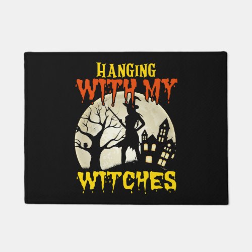 Hanging with my witches 2024 Halloween quote  Doormat