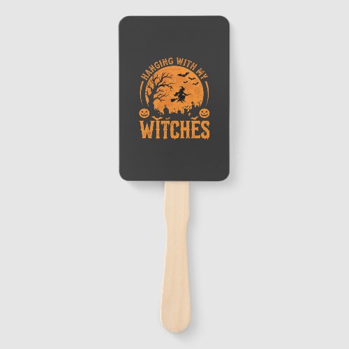 Hanging With My Witches Halloween Design (3) Hand Fan