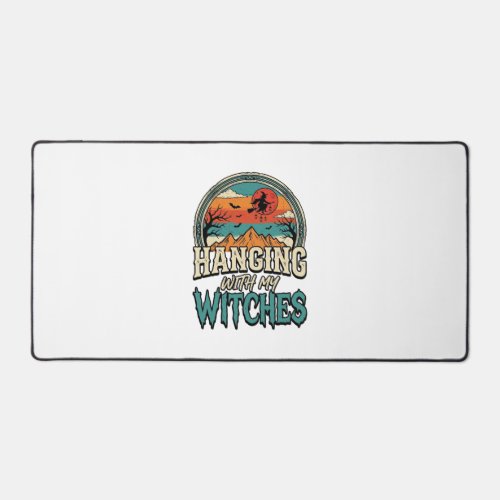 Hanging With My Witches Vintage Halloween Design_1 Desk Mat