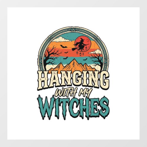 Hanging With My Witches Vintage Halloween Design_1 Floor Decals
