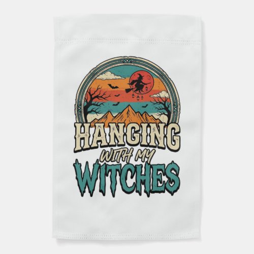 Hanging With My Witches Vintage Halloween Design_1 Garden Flag