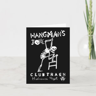 Hangmans Joke Retro Halloween 1994 Club Trash Crow Card