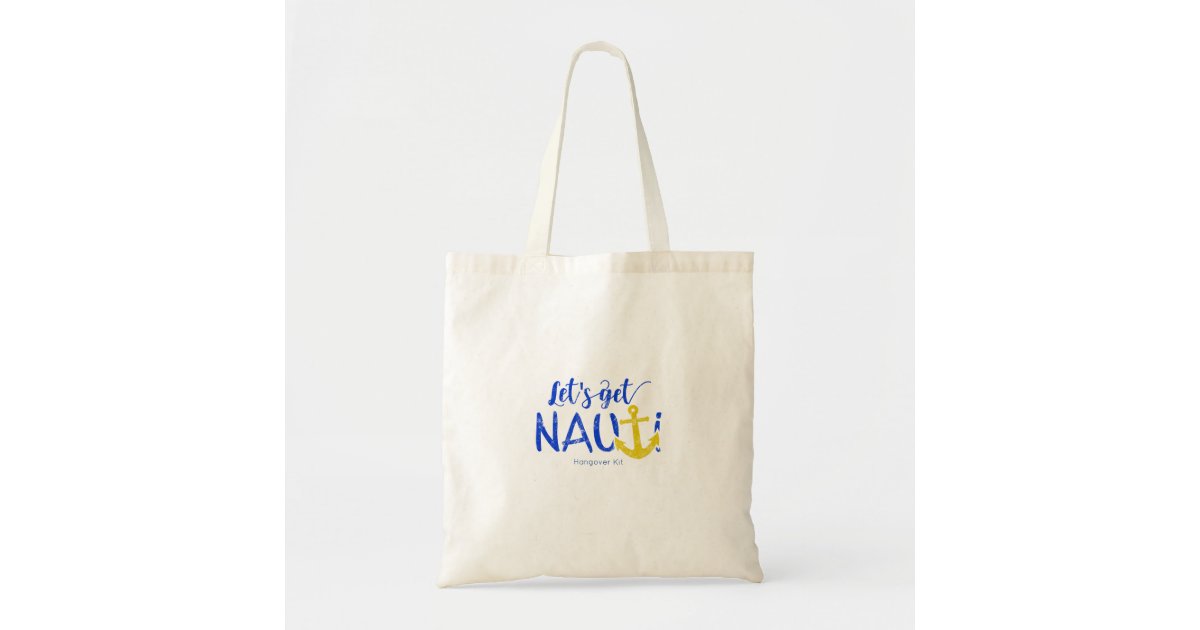 Hangover Kit Let S Get Nauti Bachelorette Party Tote Bag Zazzle Com