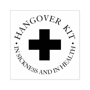 Hangover Relief Kit Rubber Stamp
