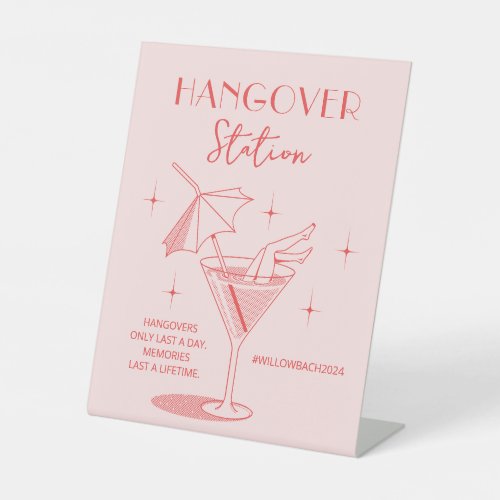 Hangover Station Bachelorette Weekend Sign