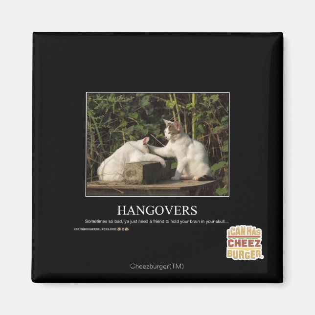 Hangovers Magnet (Front)