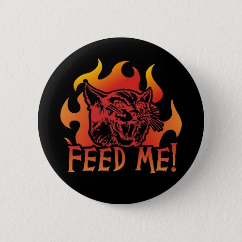 Hangry Cat Feed Me Roar Flames Button