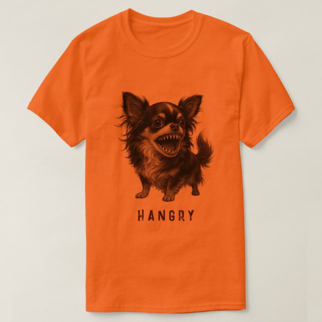 Hangry Chihuahua - Funny Aggressive Angry Scary T-Shirt (Design Front)