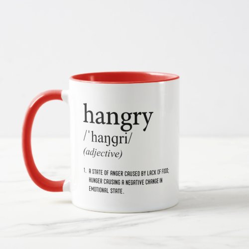 Hangry Definition Funny Coffee Mug