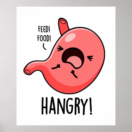 Hangry Funny Hungry Angry Stomach Pun  Poster