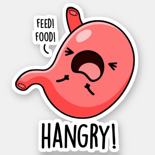 Hangry Funny Hungry Angry Stomach Pun  Sticker