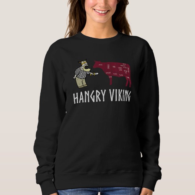 Hangry Viking Hungry Scandinavian Norse Beef Sweatshirt (Front)