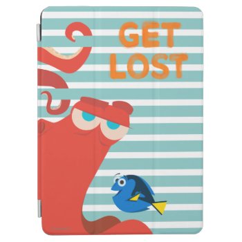 Hank & Dory | Get Lost Ipad Air Cover by FindingDory at Zazzle