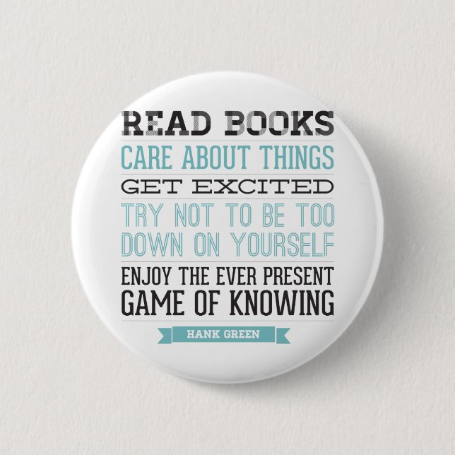 Hank Green Quote Button (Front)