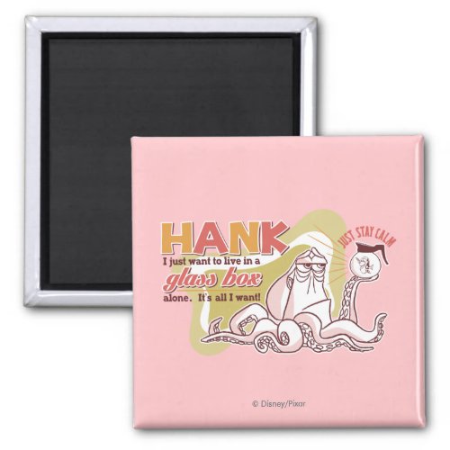 Hank  Live in a Glass Box Alone Magnet