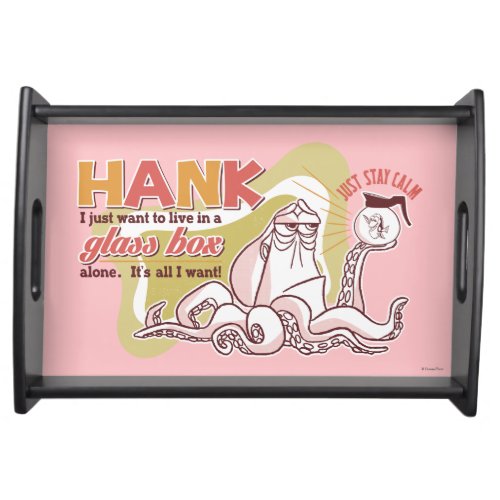Hank  Live in a Glass Box Alone Serving Tray