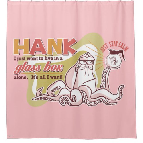 Hank  Live in a Glass Box Alone Shower Curtain