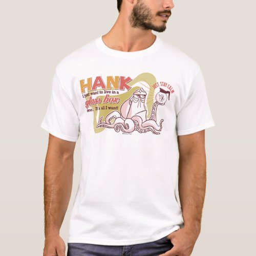 Hank  Live in a Glass Box Alone T_Shirt