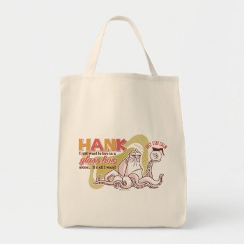 Hank | Live In A Glass Box Alone Tote Bag by FindingDory at Zazzle