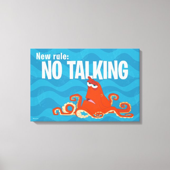 Hank | New Rule...No Talking Canvas Print (Front)