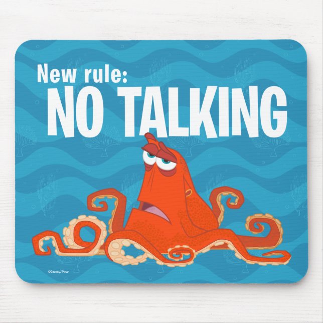 Hank | New Rule...No Talking Mouse Pad (Front)