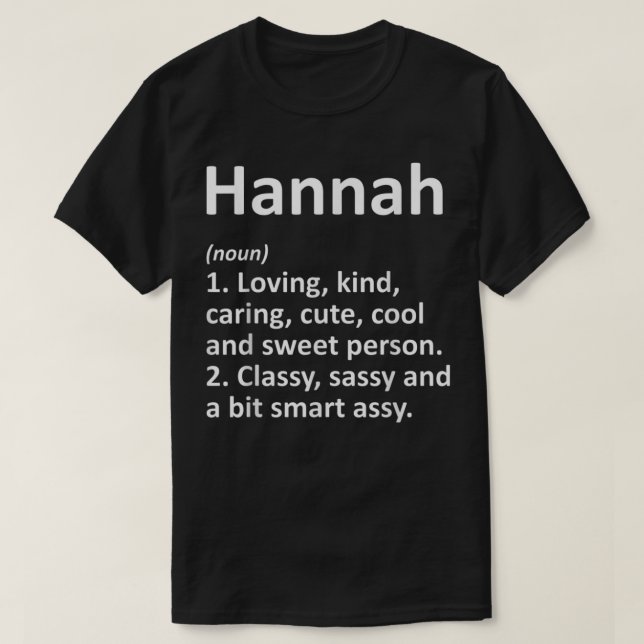 HANNAH Definition Personalized Name Funny Birthday T-Shirt (Design Front)
