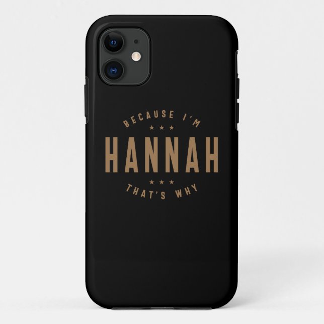Hannah Name Personalized Birthday Name Hannah  Case-Mate iPhone Case (Back)