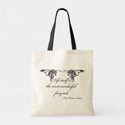 Hans Christian Andersen Fairy Tale Quote Gift Tote Bag