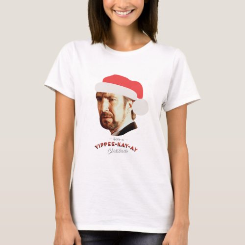 Hans Gruber Have A Yippee Kay Ay Christmas Die Har T_Shirt