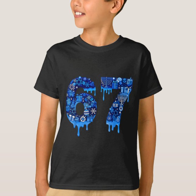 Hanukkah 67 Six Seven Boy Girl Kids 67 Meme Hanukk T-Shirt (Front)
