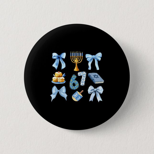 Hanukkah 67 Six Seven Girl Kids 67 Meme Coquette B Button (Front)