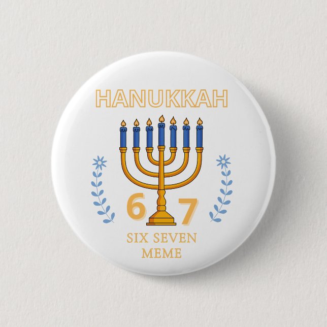 Hanukkah 67 Six Seven Meme Button (Front)