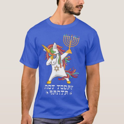 Hanukkah Dabbing Unicorn Not Today Santa Jewnicorn T_Shirt