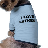 HANUKKAH DOG SHIRT I LOVE LATKES (Back)