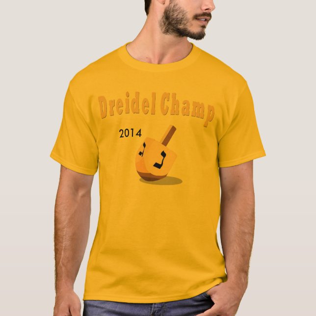 HANUKKAH DREIDEL CHAMP 2014 T SHIRT (Front)