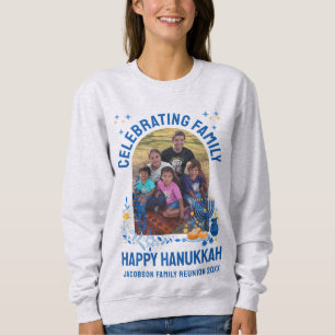 HANUKKAH FAMILY REUNION Customizable Photo Sweatshirt