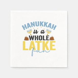 Hanukkah Is a Whole Latke Fun Funny Jewish Chanuka Napkins