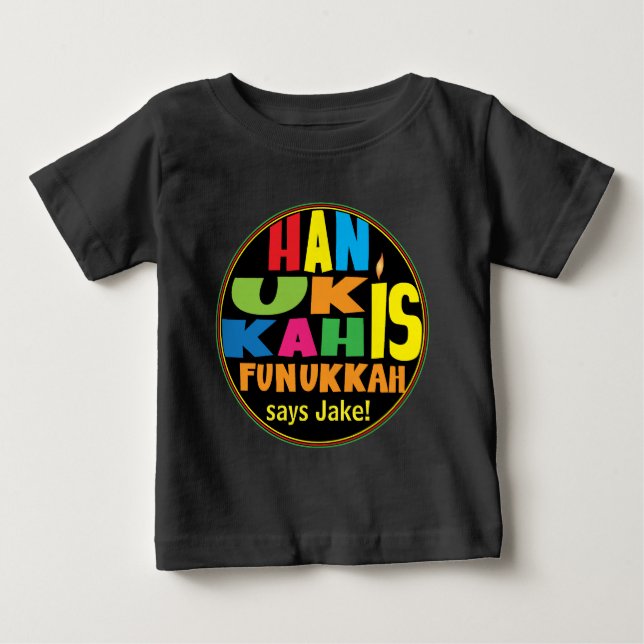 "Hanukkah Is Funukkah" Baby Fine Jersey T-Shirt (Front)