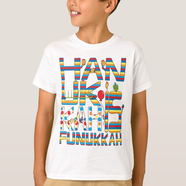 "Hanukkah Is Funukkah" Kids Tagless T-Shirt (Front)