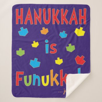 Hanukkah Is Funukkah Sherpa Blanket/med Sherpa Blanket by HanukkahHappy at Zazzle