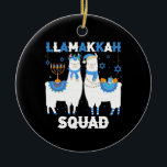Hanukkah Llama Christmas Happy Llamakah Squad Cute Ceramic Ornament<br><div class="desc">Funny llama alpaca Menorah gifts for women and men,  teens,  kids,  girls,  boys who love Hannukah,  Channukah Jewish Holidays,  Happy Llamakah,  Jewish llama Christmas stockings. Ideal gift for Christmas,  St. Nick,  New Year,  birthday gift and other holidays.</div>