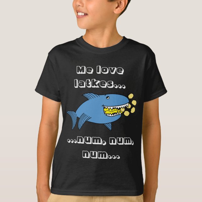 Hanukkah Me Love Latkes/Dark Color Shirt (Front)