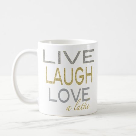 Hanukkah Mug "live Laugh Love A Latke"
