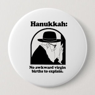 Hanukkah - No awkward virgin births Pinback Button