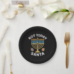 Hanukkah Not Today Santa Jewish Chanukah  Paper Plates<br><div class="desc">Hanukkah Not Today Santa Jewish Chanukah</div>