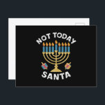 Hanukkah Not Today Santa Jewish Chanukah  Postcard<br><div class="desc">Hanukkah Not Today Santa Jewish Chanukah</div>