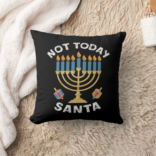 Hanukkah Not Today Santa Jewish Chanukah  Throw Pillow (Blanket)
