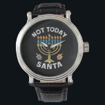 Hanukkah Not Today Santa Jewish Chanukah  Watch<br><div class="desc">Hanukkah Not Today Santa Jewish Chanukah</div>