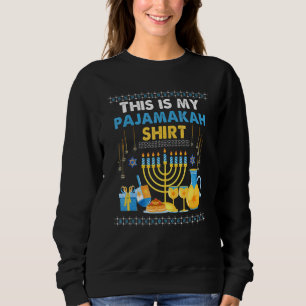 Hanukkah Pajama This is My Pajamakah Sweatshirt
